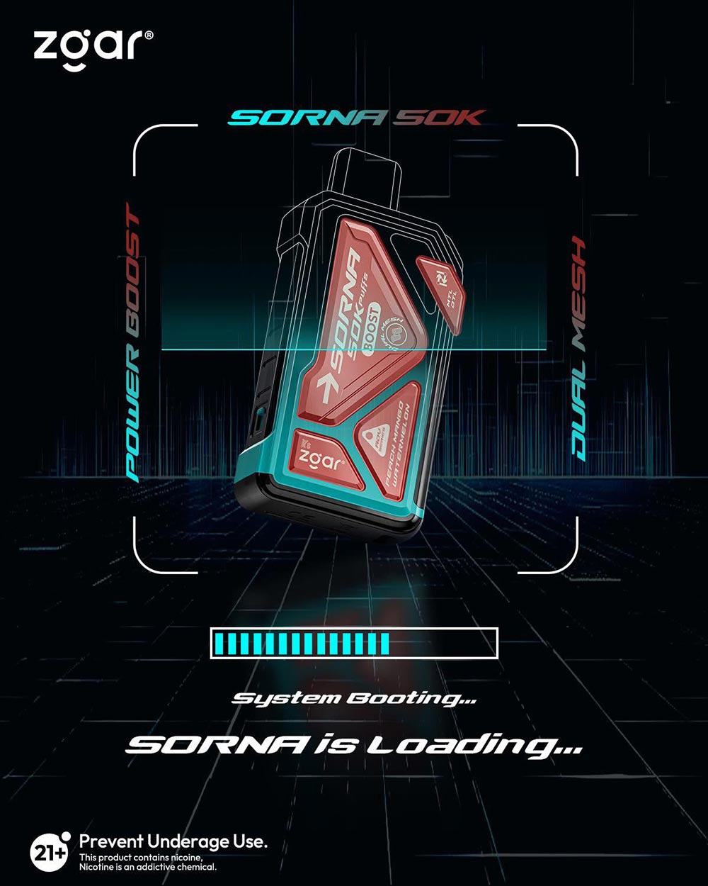 Zgar SORNA 50K 一次性電子煙的數位廣告顯示其紅黑色設計，標榜「Power Boost」、「Dual Mesh」和「System Booting」：SORNA 正在載入中"。同時也顯示 21+ 年齡警告。. 電子煙 vape